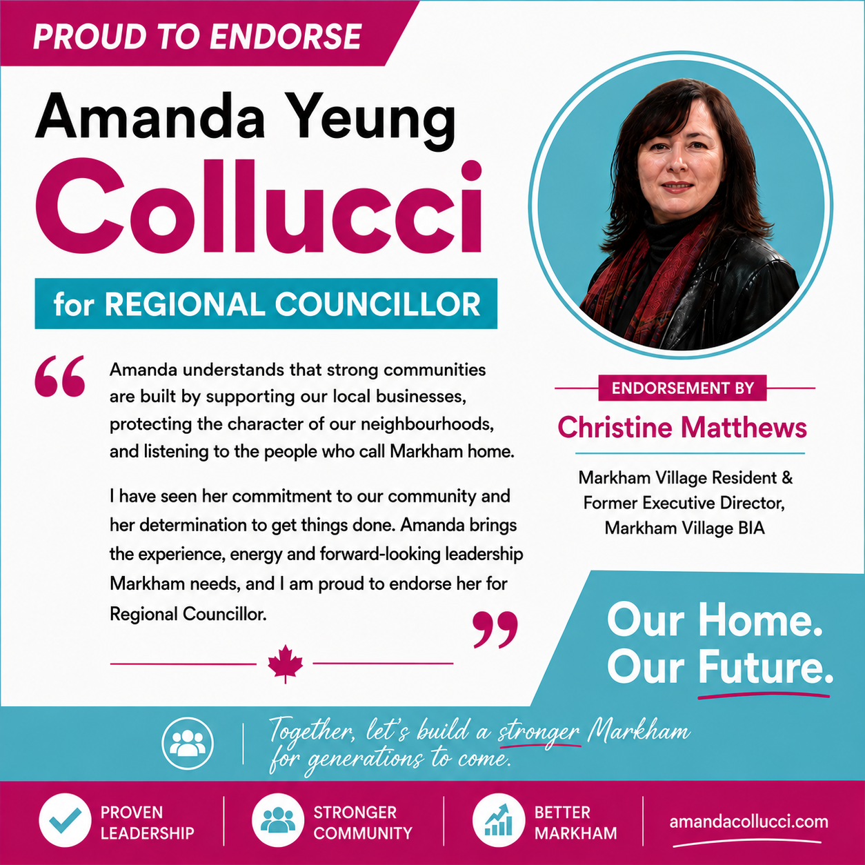 Christine Matthews’s endorsement of Amanda Yeung Collucci for Markham Regional Councillor