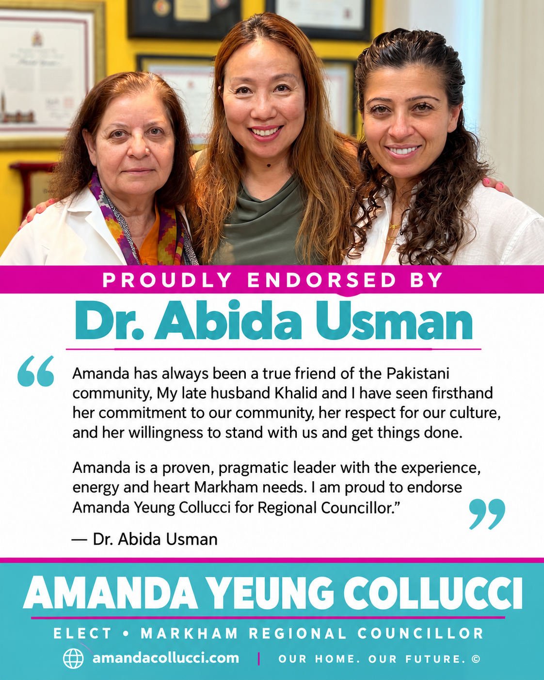 Dr. Abida Usman’s endorsement of Amanda Yeung Collucci for Markham Regional Councillor