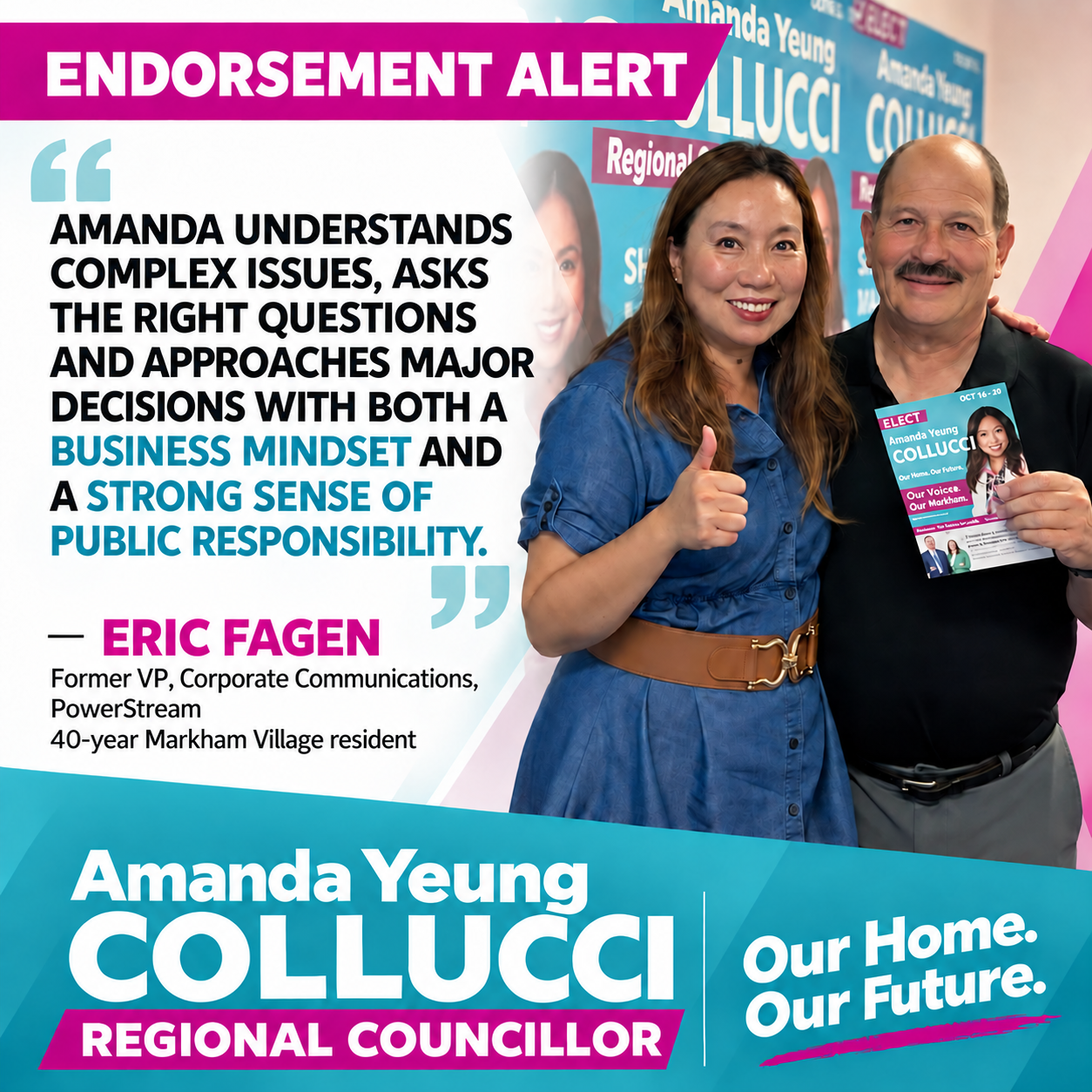 Eric Fagen’s endorsement of Amanda Yeung Collucci for Markham Regional Councillor