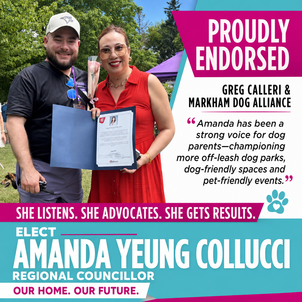 Greg Calleri & Markham Dog Alliance’s endorsement of Amanda Yeung Collucci for Markham Regional Councillor
