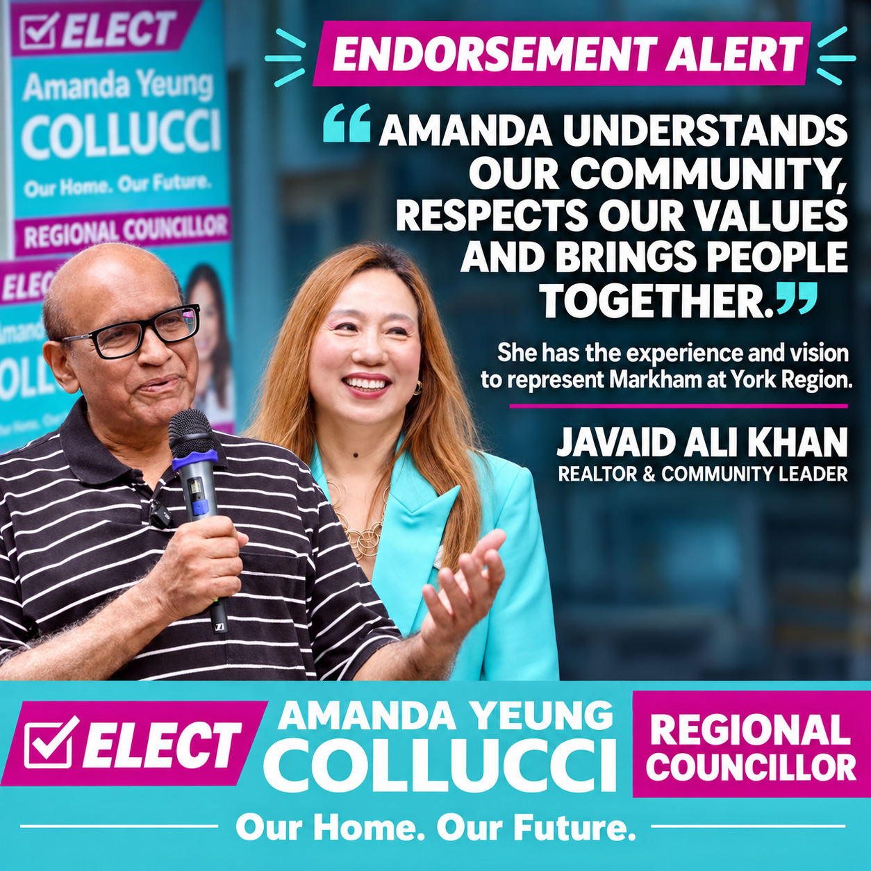 Javaid Ali Khan’s endorsement of Amanda Yeung Collucci for Markham Regional Councillor