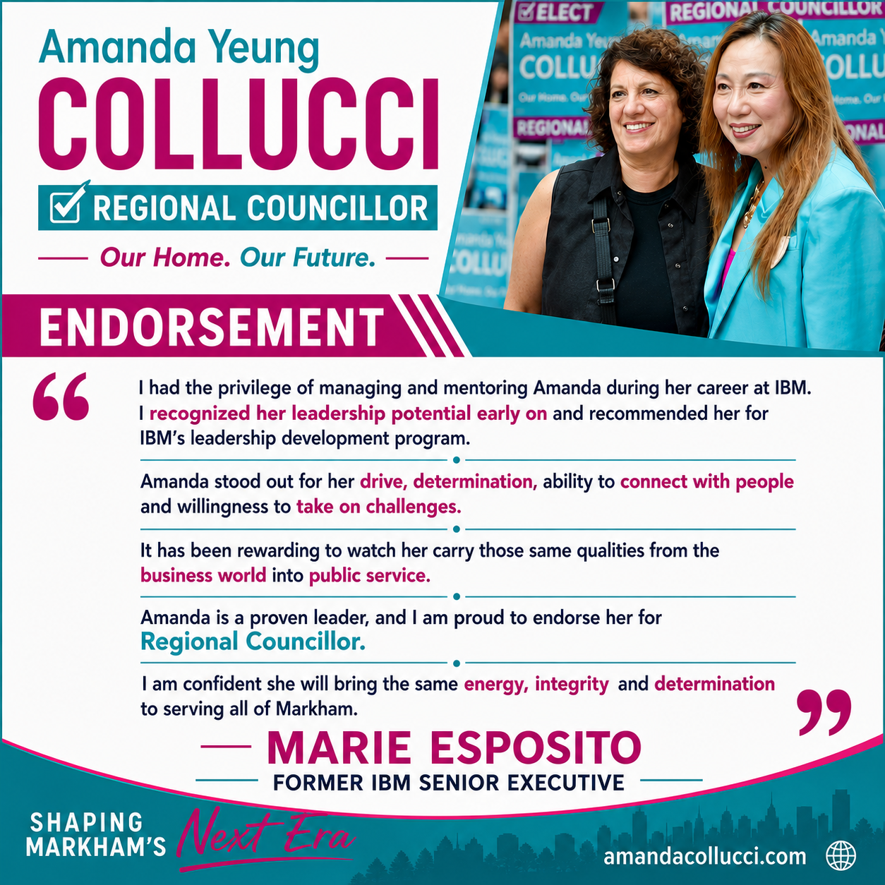 Marie Esposito’s endorsement of Amanda Yeung Collucci for Markham Regional Councillor