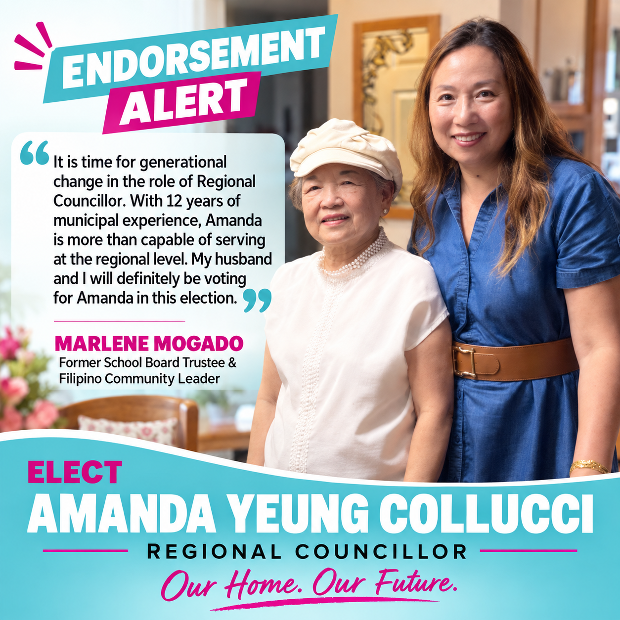 Marlene Mogado’s endorsement of Amanda Yeung Collucci for Markham Regional Councillor